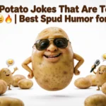 Potato Jokes