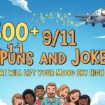 9 11 Puns and Jokes