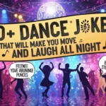 Dance Jokes