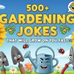 Gardening Jokes