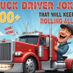 Truck Driver Jokes