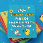 Tuesday Jokes for Kids