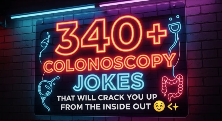 Colonoscopy Jokes