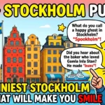 Stockholm Puns