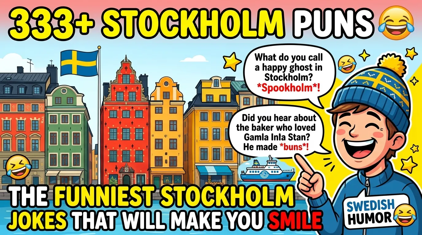 Stockholm Puns